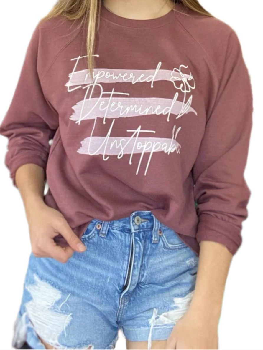 Empowered Determined Unstoppable Sweatshirt-ask apparel wholesale