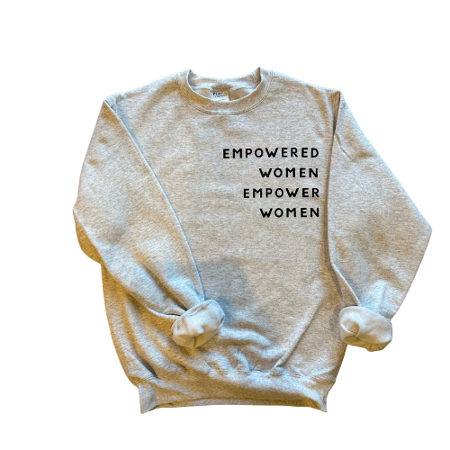 EMPOWERED WOMEN VERTICAL SWEATSHIRT