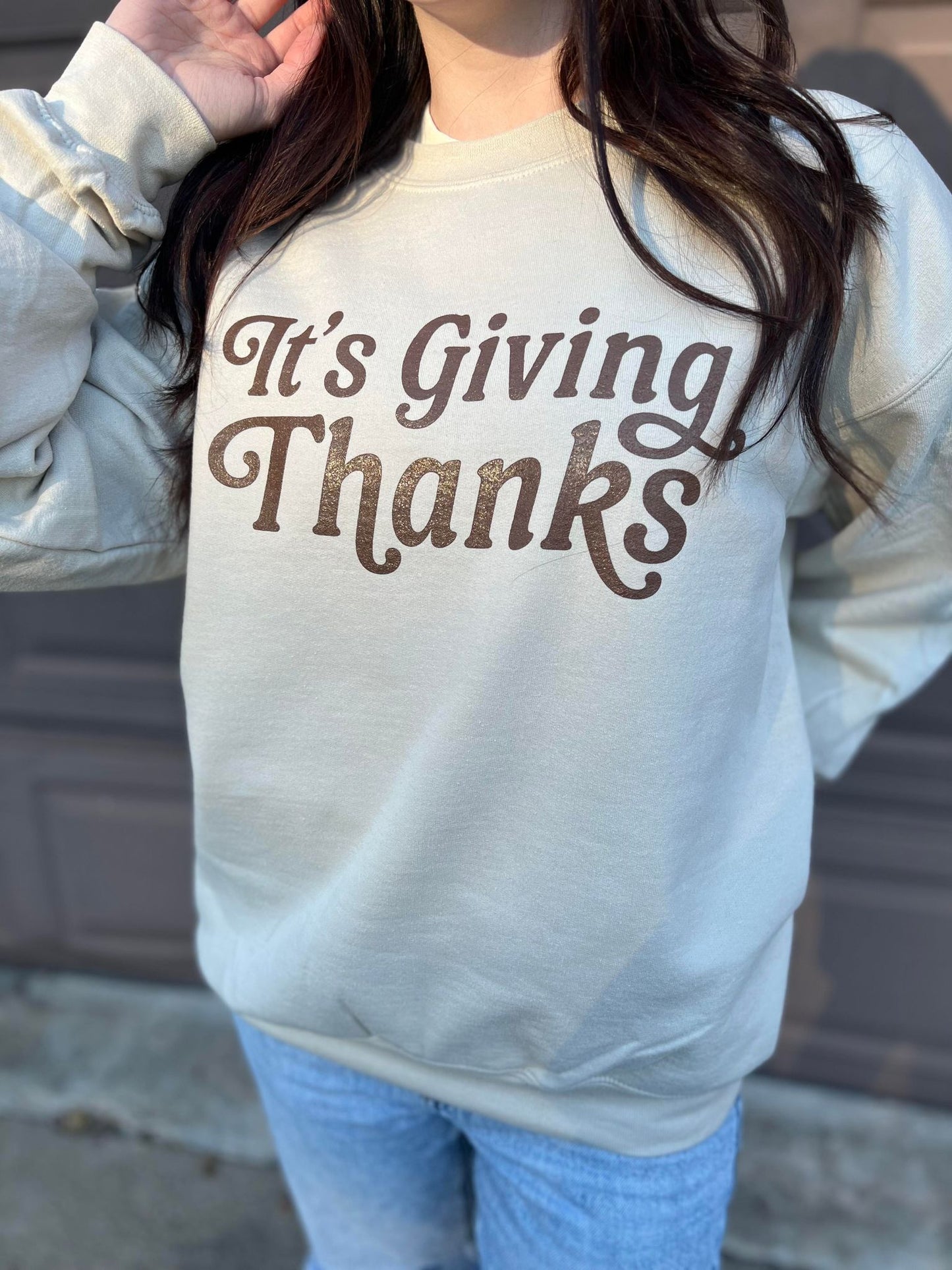 It's Giving Thanks Sweatshirt