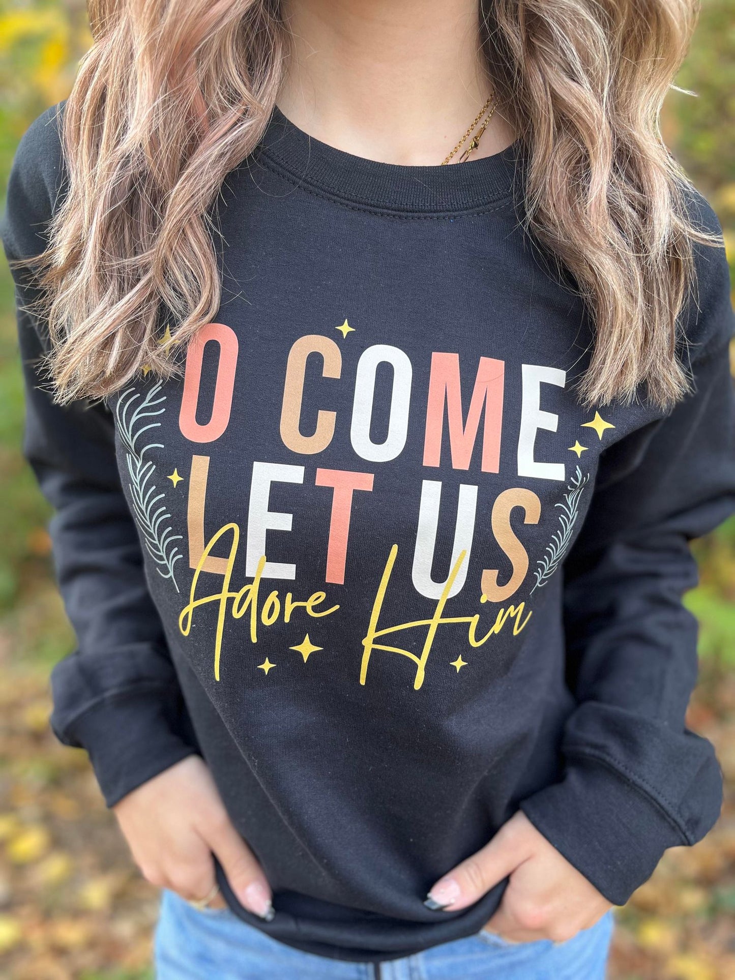 Let Us Adore Him Sweatshirt