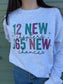 365 New Chances Sweatshirt