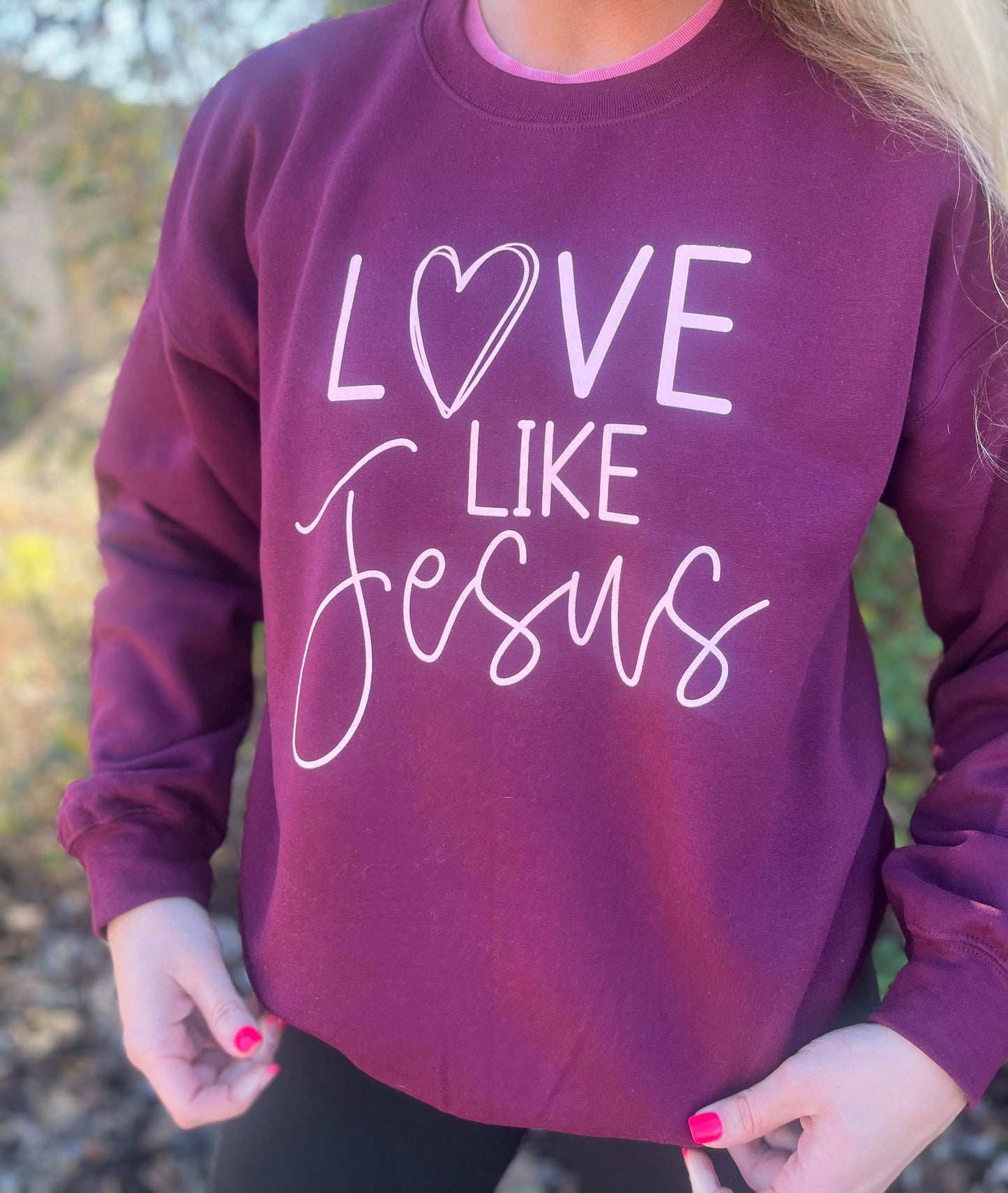 Love Like Jesus Sweatshirt