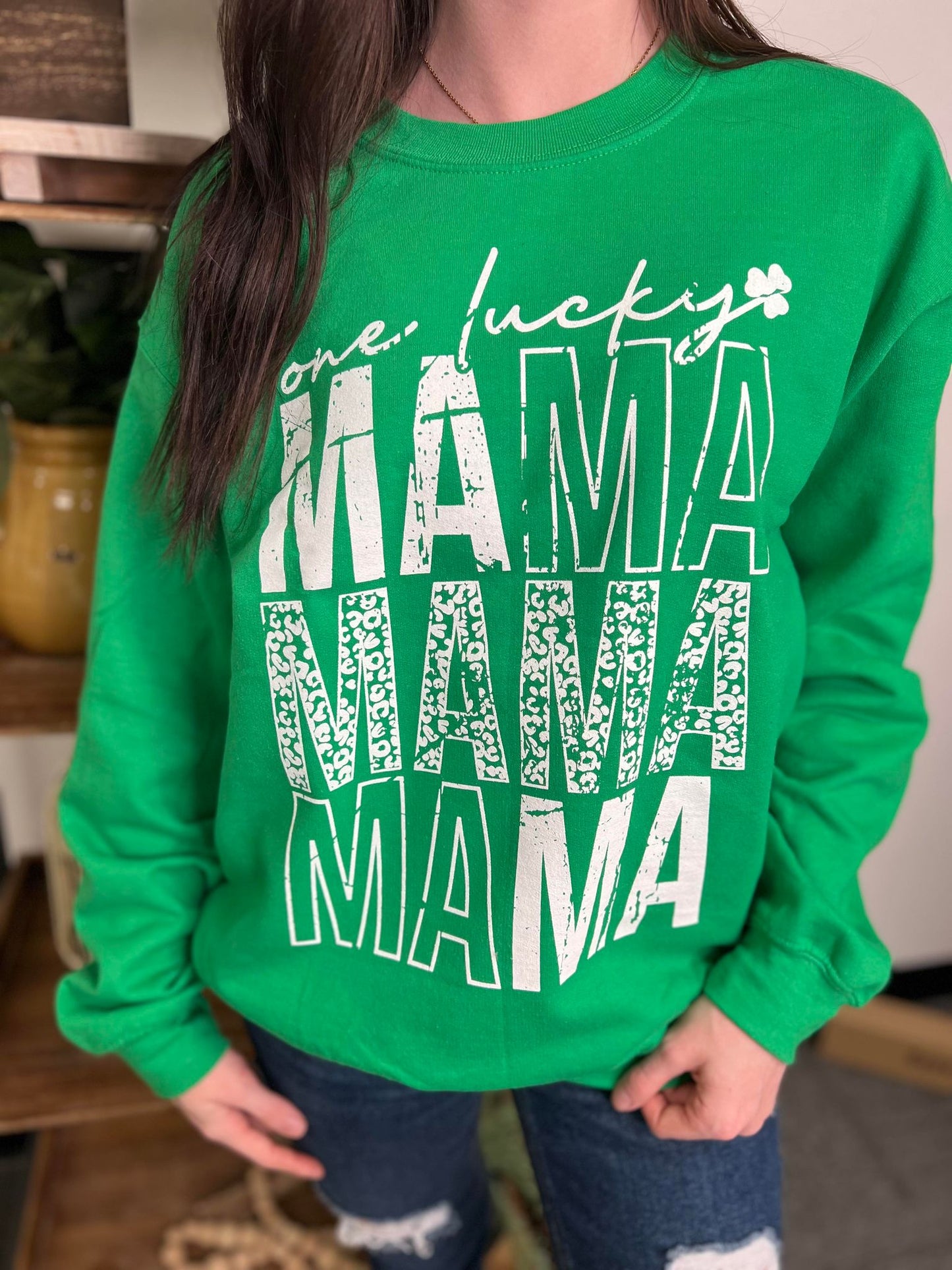 One Lucky Mama Sweatshirt