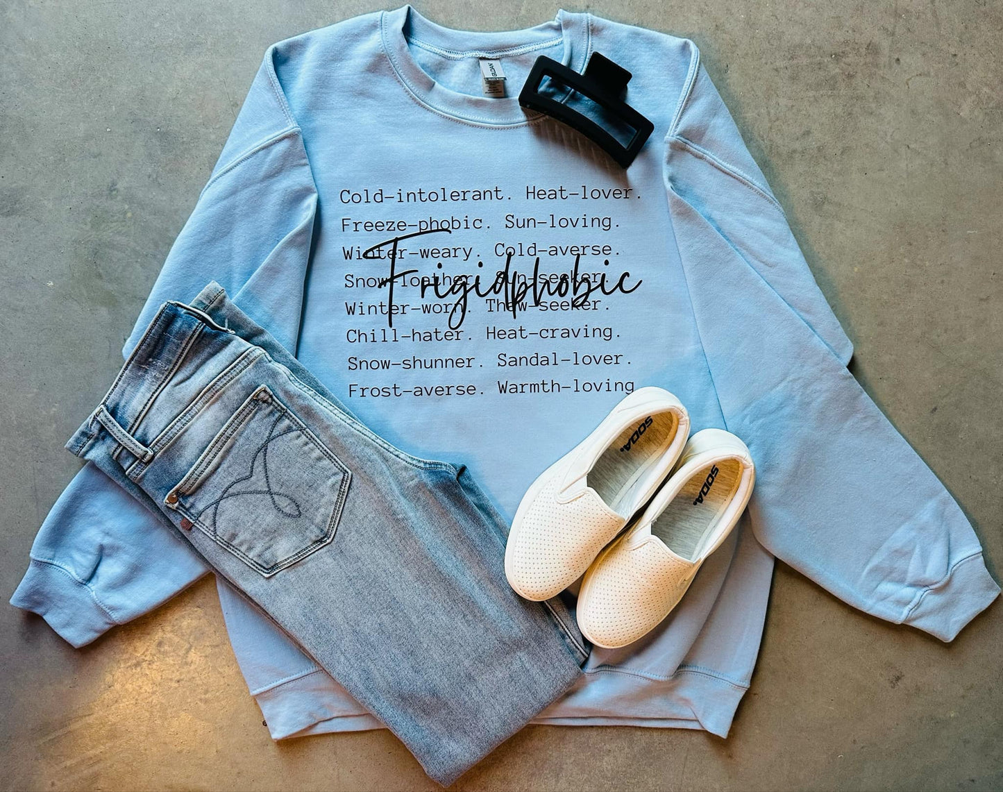 'Frigidphobic' Sweatshirt