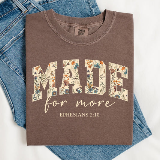 Made For More Espresso Tee