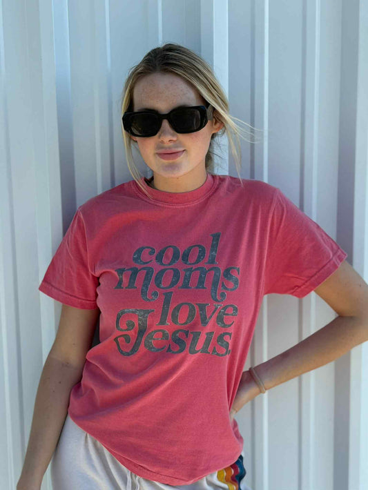 COOL MOMS LOVE JESUS TEE
