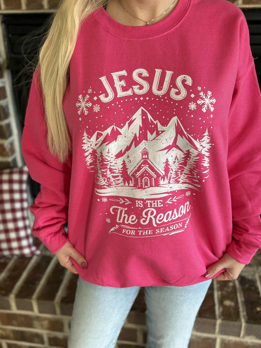JESUS IS THE REASON PINK SWEATSHIRT