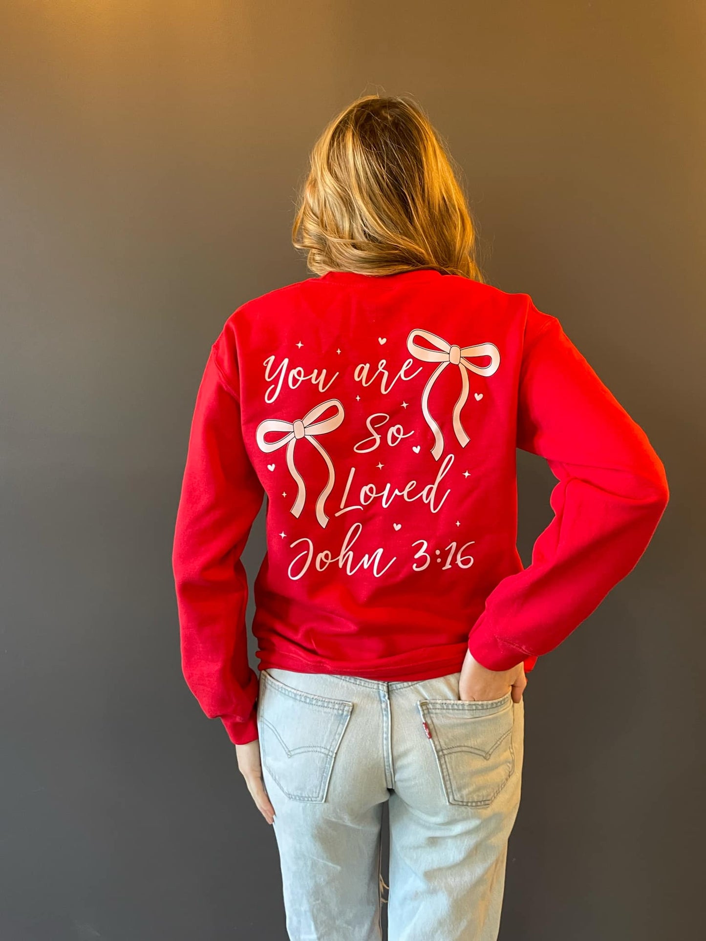 You are so Loved Sweatshirt