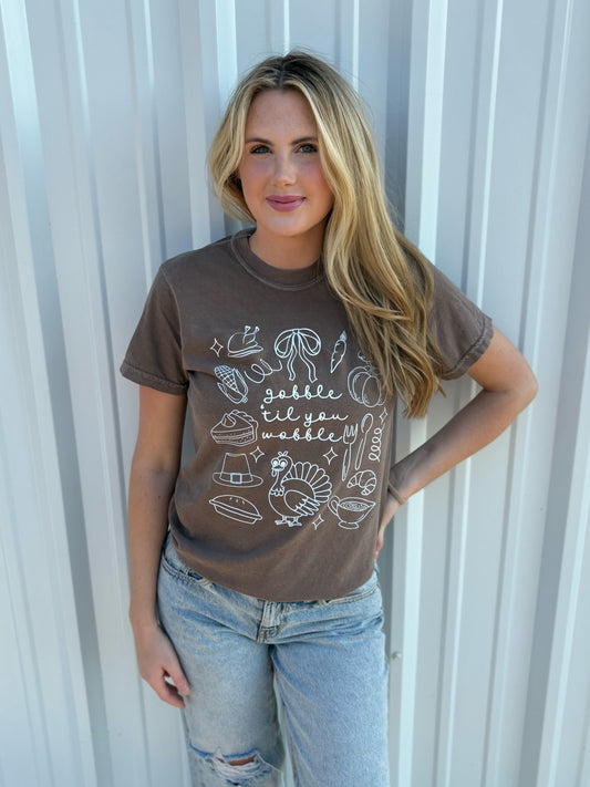 GOBBLE TIL YOU WOBBLE TEE