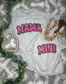 MAMA And MINI Tee