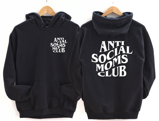 Anti Social Moms Club Sweatshirt and Hoodie-ask apparel wholesale