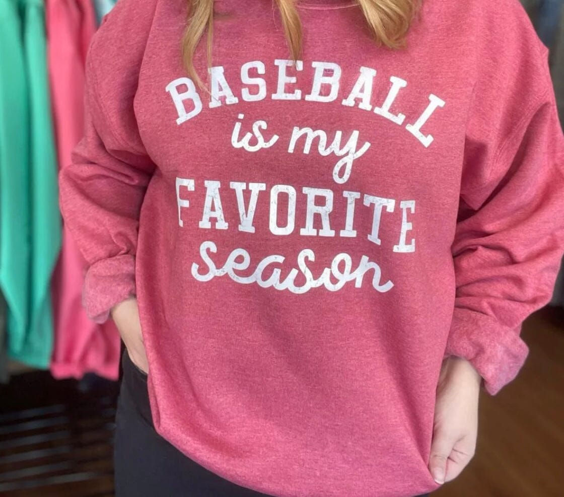 Baseball is My Favorite Season Sweatshirt ask apparel wholesale 