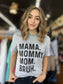 Mama. Bruh. Tee-ask apparel wholesale