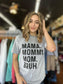 Mama. Bruh. Tee-ask apparel wholesale